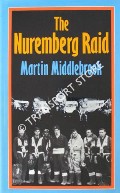 Book cover of The Nuremberg Raid: 30 - 31 March 1944 by MIDDLEBROOK, Martin 